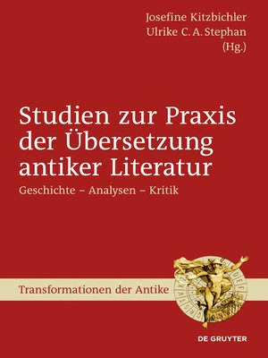 cover image of Studien zur Praxis der Übersetzung antiker Literatur